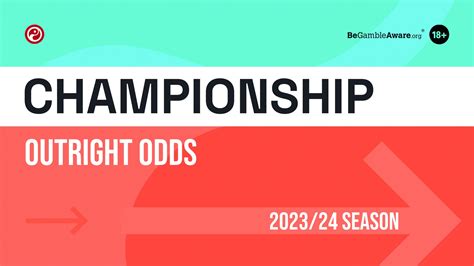 Championship 2023/24 outright odds: who reach the .